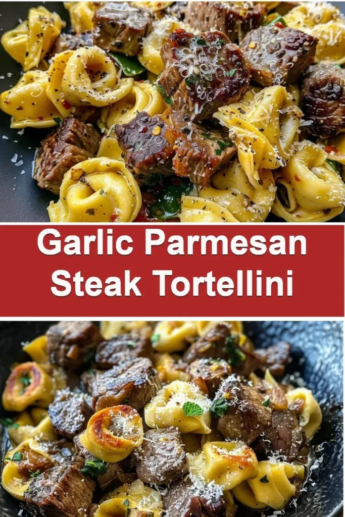 Delicious Garlic Parmesan Steak Tortellini served with creamy sauce and steak pieces.