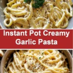 instant pot creamy garlic pasta 2025 12 27 104349 150x150 1