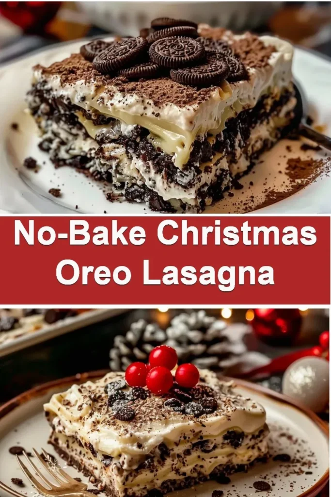 Delicious No-Bake Christmas Oreo Lasagna dessert with layers of cream and Oreos