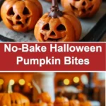 no bake halloween pumpkin bites 2025 12 27 114710 150x150 1