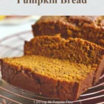 pumpkin bread rich and buttery 2025 12 27 110821 150x150 1