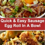 quick easy sausage egg roll in a bowl 2025 12 27 103304 150x150 1